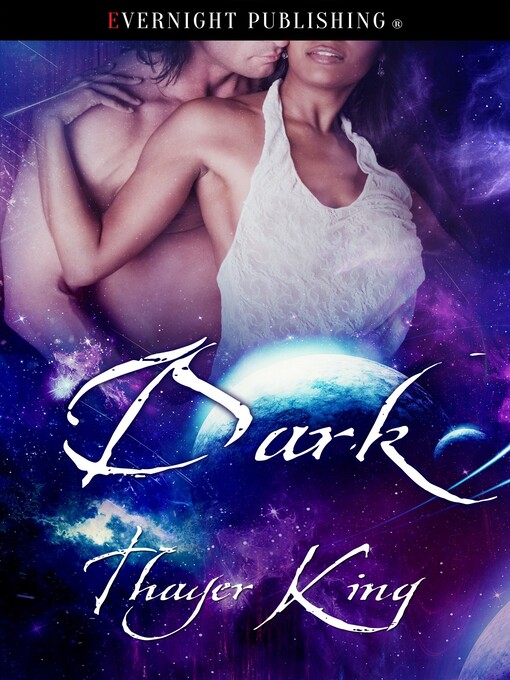 Title details for Dark by Thayer King - Available